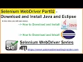 Selenium WebDriver Part2 How to Download and Install Java and Eclipse