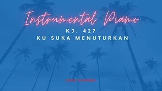 Download KJ. 427 Ku Suka Menuturkan - Instrumental Piano MP3