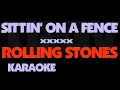 Download Lagu Rolling Stones - Sittin' On A Fence. Karaoke.