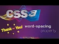 CSS for beginners 58 word-spacing property