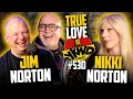 YKWD Jim and Nikki Norton True Love