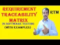requirement traceability matrix RTM in software testing with examples testingshala tutorials
