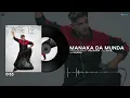 Manaka Da Munda : Jass Manak Ft. Bohemia (Official Song) Sukhe  Geet MP3