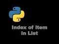 How To find index of item in list - Python