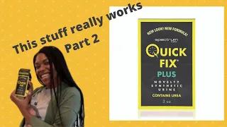 Quick Fix REALLY works Part 2