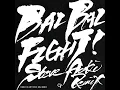 CANDY TUNE × Steve Aoki - BAIBAI FIGHT! (Steve Aoki Remix) (Instrumental)