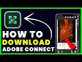 How to Download Adobe Connect App How to Install Get Adobe Connect App