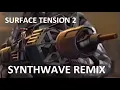 Download Lagu Black Mesa Surface Tension 2 Synthwave Remix