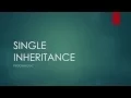 Single Inheritance - Java Tutorial 10