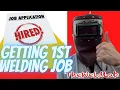 HIGHLY REQUESTED LAND 1ST WELDING JOB No Experience Job Search Tips Networking Resume