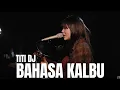 Download Lagu BAHASA KALBU -  TITI DJ | TAMI AULIA