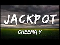 JACKPOT - CHEEMA Y