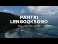 Download Lagu Explore Pantai Lenggoksono di Malang Selatan | Aerial Drone