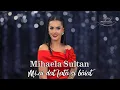 Lagu Mihaela Sultan si Formatia Manolea - Mi-ai dat fata si baiat [ oficial video ] NOU 2026