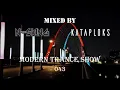 Download Lagu N-sKing \u0026 Kataploks - Modern Trance Show 043