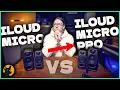 iLoud Micro vs Micro Pro Which One Is Right for You Based on Your Type of Work