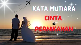 Download Kata Kata Mutiara Cinta dan Pernikahan MP3