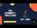 TYBSCCS SEM 6 Java Lab Assignment 1 - Set A B Solutions Step-by-Step Coding Guide