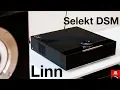 An introduction to Linn's Selekt DSM @ Boxen Gross, Berlin