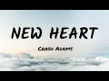 Download Lagu New Heart - Crash Adams | Lyrics / Lirik