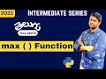 Max Function In Python Python Intermediate Series
