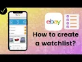 How to create a watchlist in eBay