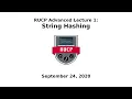 Advanced Lecture Series 1 - String Hashing RUCP Fall 2020