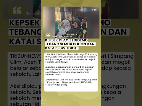 Viral Siswa SMA di Aceh Demo dan Mogok Belajar, Kepsek Dituding Tebang Pohon hingga Hina Siswi