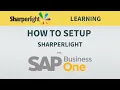 Sharperlight for SAP Business One - Setup Guide