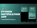 Python Tutorial Notification App With Flet