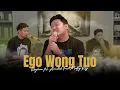 Download Lagu Royhan Ni Amillah feat. Mufly Key - EGO WONG TUO (Official Music Video) | Kudu Iso Kuat Balungane