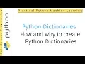 Python Dictionaries Tutorial 6 How and why to create python dictionaries