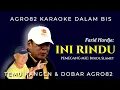Download Lagu INI RINDU | KARAOKE AGRO82 | Boedi \u0026 Slamet
