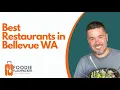 Best Bellevue Restaurants