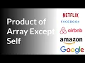 Product of Array Except Self Javascript Solution LeetCode 238