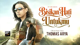 Thomas Arya - Bisikan Hati Untukmu ( Official Music Video )