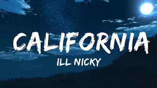 Download ill Nicky - California (Lyrics)  | Music one for me MP3