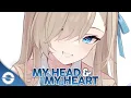 Download Lagu Nightcore - My Head \u0026 My Heart - (Lyrics)