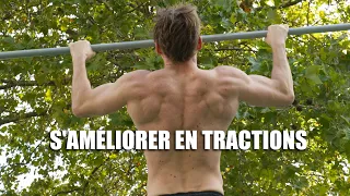 S'améliorer en Tractions ( toutes les méthodes )