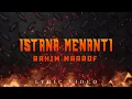 Download Lagu Rahim Maarof - Istana Menanti (Official Lyric Video)