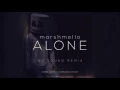 Download Lagu Dj marshmello alone Vs Love Me Love You | Remix 2017