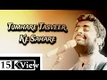 Download Lagu TUMHARE TASVEER KE SAHARE | NEW LYRICS BY ARIJIT SINGH | NEW VERSION SONG | BEST VOICE ARIJIT SINGH