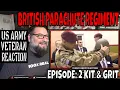 Lagu VETERAN REACTS to BRITISH PARACHUTE REGIMENT TRAINING EPISODE 2