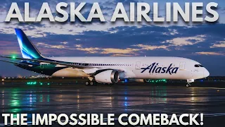 Why Alaska Airlines Pulled Off The Most Unexpected Comeback In US Aviation History