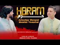Download Lagu Asfandyar Momand And Mazhar Yousafzai | Haram | Pashto new songs 2025 | official Video Music