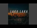 Download Lagu Laka Laka