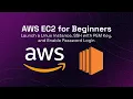 AWS EC2 for Beginners Launch a Linux Instance SSH with PEM Key and Enable Password Login