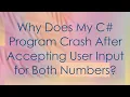 Why Does My C Program Crash After Accepting User Input for Both Numbers
