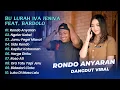 Download Lagu Bu Lurah Iva Ft Bardolo - RONDO ANYARAN - NGELER KABEL - JAMU PEGEL MLARAT || DANGDUT KOPLO HITS
