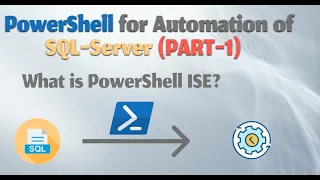 PowerShell for Automation of SQL Server What is PowerShell ISE Part-1